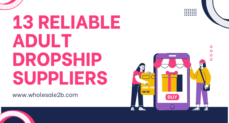 Adult Dropship Suppliers