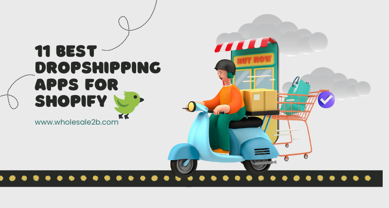 11 Best Dropshipping Apps for Shopify (2023)