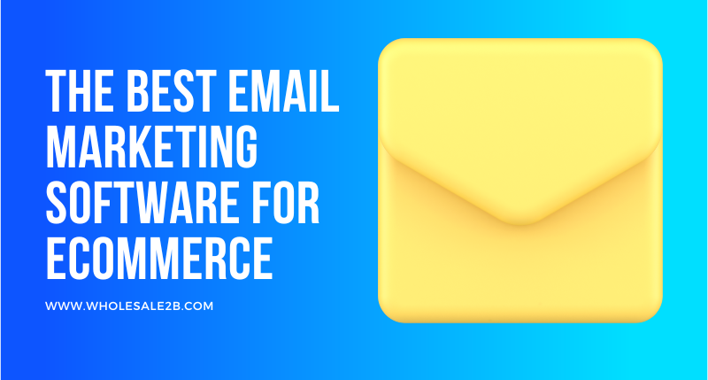 8 Best Email Marketing Software for Ecommerce